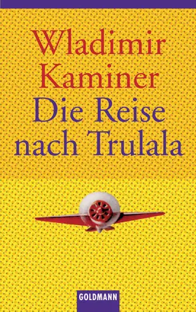 Kaminer |  Die Reise nach Trulala | eBook | Sack Fachmedien