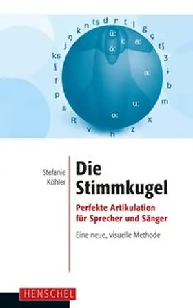 Köhler |  Die Stimmkugel | Buch |  Sack Fachmedien