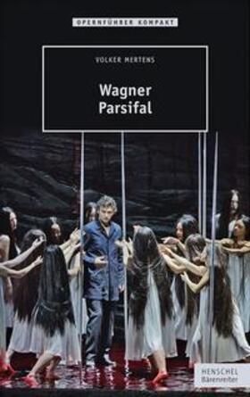 Mertens |  Wagner - Parsifal | Buch |  Sack Fachmedien