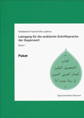 Fischer / Jastrow |  Lehrgang für die arabische Schriftsprache der Gegenwart. Paket | Buch |  Sack Fachmedien