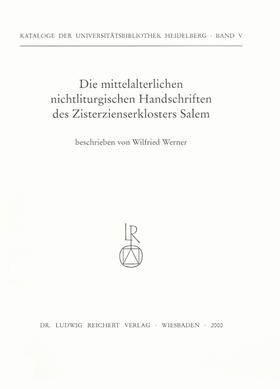  Die mittelalterlichen nichtliturgischen Handschriften des Zisterzienserklosters Salem | Buch |  Sack Fachmedien