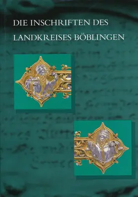 Seeliger-Zeiss |  Die Inschriften des Landkreises Böblingen | Buch |  Sack Fachmedien