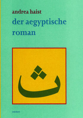 Haist |  Der ägyptische Roman | Buch |  Sack Fachmedien