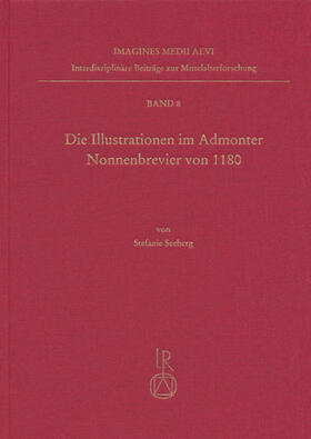 Seeberg |  Die Illustrationen im Admonter Nonnenbrevier von 1180 | Buch |  Sack Fachmedien
