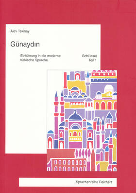 Tekinay |  Günaydin. Einführung in die moderne türkische Sprache | Buch |  Sack Fachmedien
