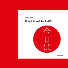 Ralf |  Ralf, S: Konnichi wa! Audio-CD | Sonstiges |  Sack Fachmedien