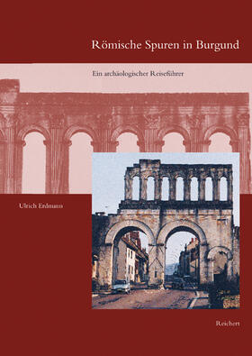 Erdmann |  Römische Spuren in Burgund | Buch |  Sack Fachmedien