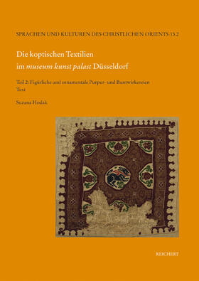 Hodak |  Die koptischen Textilien im »museum kunst palast« Düsseldorf | Buch |  Sack Fachmedien