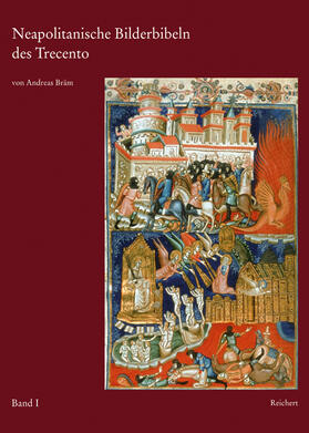 Bräm |  Neapolitanische Bilderbibeln des Trecento | Buch |  Sack Fachmedien