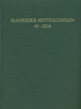 Deutsches Archäologisches Institut. Madrid |  Madrider Mitteilungen | Buch |  Sack Fachmedien