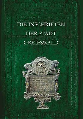 Herold / Magin |  Die Inschriften der Stadt Greifswald | Buch |  Sack Fachmedien