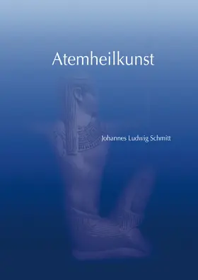 Schmitt |  Atemheilkunst | Buch |  Sack Fachmedien