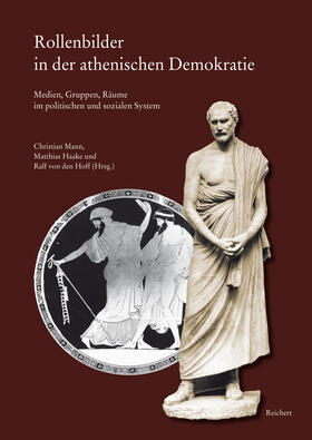 Mann / Haake / von den Hoff |  Rollenbilder in der athenischen Demokratie | Buch |  Sack Fachmedien