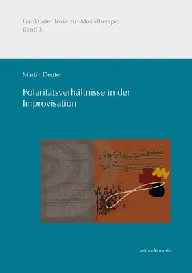 Deuter |  Polaritätsverhältnisse in der Improvisation | Buch |  Sack Fachmedien