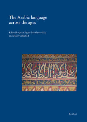 Monferrer-Sala / Al Jallad |  The Arabic language across the ages | Buch |  Sack Fachmedien