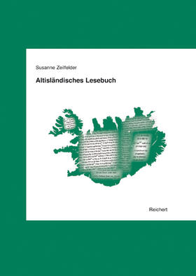 Zeilfelder |  Altisländisches Lesebuch | Buch |  Sack Fachmedien