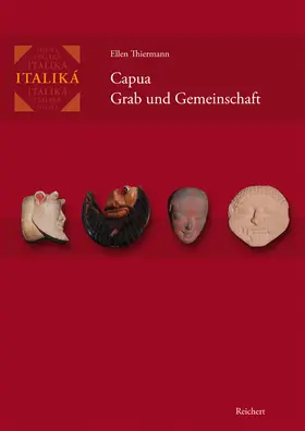 Thiermann |  Capua – Grab und Gemeinschaft | Buch |  Sack Fachmedien