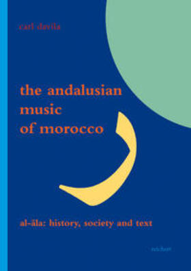 Davila |  The Andalusian Music of Morocco | Buch |  Sack Fachmedien