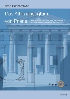 Hennemeyer |  Das Athenaheiligtum von Priene | Buch |  Sack Fachmedien