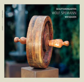 Reusch |  Skulpturengarten Wolf Spemann | Buch |  Sack Fachmedien