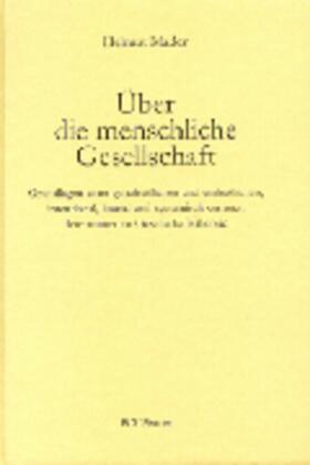 Mader |  Über die menschliche Gesellschaft | Buch |  Sack Fachmedien