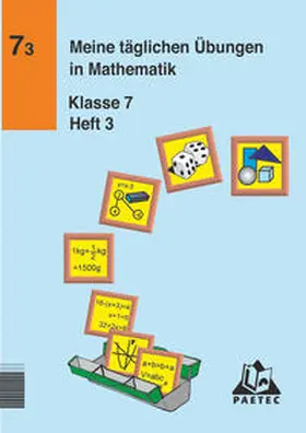 Kreusch / Liesenberg / Unger |  Meine täglichen Übungen in Mathematik Klasse 7 Heft 3 | Buch |  Sack Fachmedien