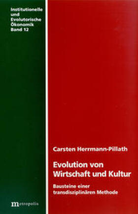 Herrmann-Pillath |  Evolution von Wirtschaft und Kultur | Buch |  Sack Fachmedien