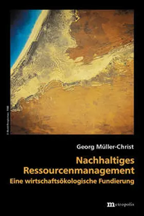 Müller-Christ | Nachhaltiges Ressourcenmanagement | Buch | 978-3-89518-327-0 | sack.de