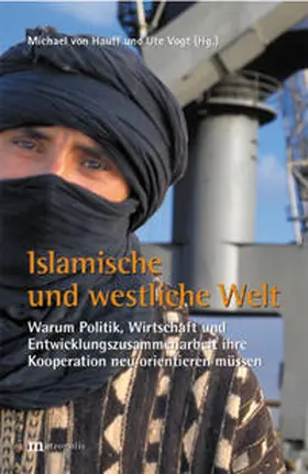 Hauff / Vogt |  Islamische und westliche Welt | Buch |  Sack Fachmedien