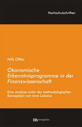 Otter / Otte |  Ökonomische Erkenntnisprogramme in der Finanzwissenschaft | Buch |  Sack Fachmedien