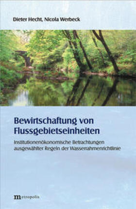 Hecht / Werbeck |  Bewirtschaftung von Flussgebietseinheiten | Buch |  Sack Fachmedien