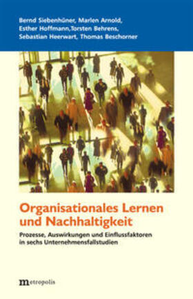 Siebenhüner / Arnold / Hoffmann |  Organisationales Lernen und Nachhaltigkeit | Buch |  Sack Fachmedien