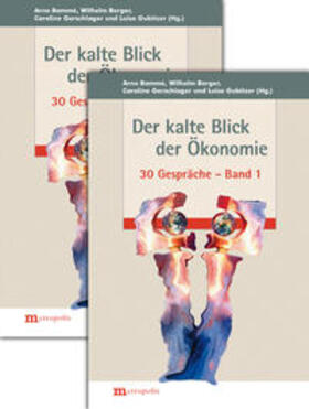 Bammé / Berger / Gerschlager |  Der kalte Blick der Ökonomie | Buch |  Sack Fachmedien