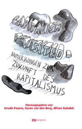 Pasero / Berg / Kabalak |  Capitalism revisited | Buch |  Sack Fachmedien