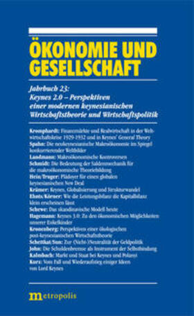 Hagemann / Krämer |  Ökonomie und Gesellschaft / Keynes 2.0 - Perspektiven einer modernen keynesianischen Wirtschaftstheorie und Wirtschaftspolitik | Buch |  Sack Fachmedien