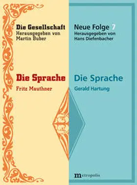 Mauthner / Hartung |  Die Sprache | Buch |  Sack Fachmedien