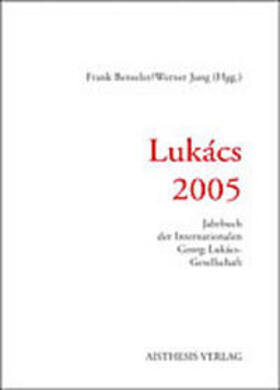 Benseler / Jung |  Lukács 2004 | Buch |  Sack Fachmedien