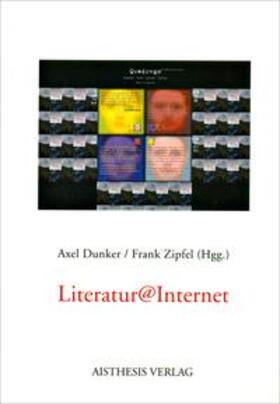 Dunker / Zipfel |  Literatur@Internet | Buch |  Sack Fachmedien