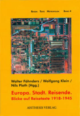 Fähnders / Klein / Plath |  Europa. Stadt. Reisende | Buch |  Sack Fachmedien