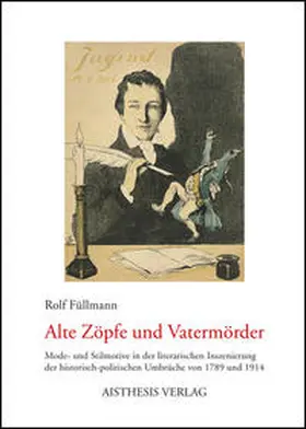 Füllmann |  Alte Zöpfe und Vatermörder | Buch |  Sack Fachmedien