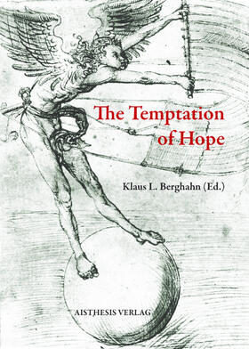 Berghahn |  The Temptation of Hope | Buch |  Sack Fachmedien