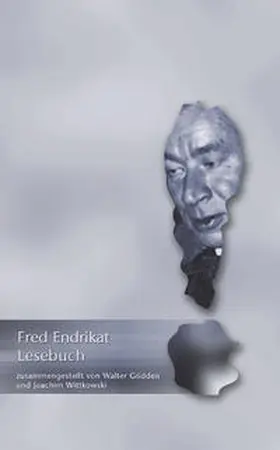 Endrikat / Gödden / Wittkowski |  Fred Endrikat Lesebuch | Buch |  Sack Fachmedien