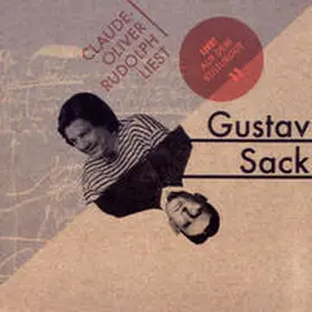 Sack |  Claude-Oliver Rudolph liest Gustav Sack | Sonstiges |  Sack Fachmedien