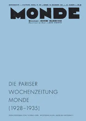 Flierl / Klein / Weißbach |  Die Welt der Pariser Wochenzeitung MONDE (1928 - 1935) | Buch |  Sack Fachmedien