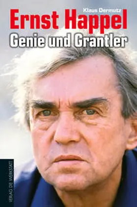 Dermutz | Ernst Happel - Genie und Grantler | E-Book | sack.de