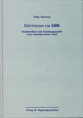 Steenweg |  Göttingen um 1400 | Buch |  Sack Fachmedien