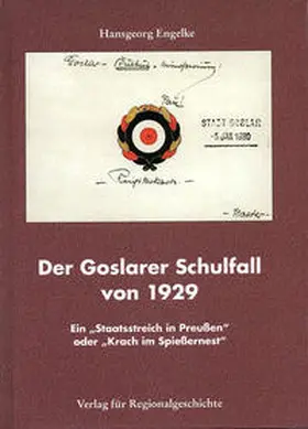 Engelke |  Der Goslarer Schulfall von 1929 | Buch |  Sack Fachmedien