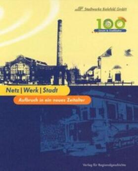 Büschenfeld |  Netz /Werk /Stadt | Buch |  Sack Fachmedien