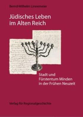 Linnemeier |  Jüdisches Leben im Alten Reich | Buch |  Sack Fachmedien