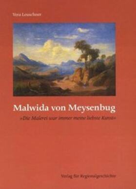 Leuschner |  Leuschner: Malwida von Meysenbug | Buch |  Sack Fachmedien
